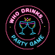 Never Ever Party Game Drink - Androidアプリ