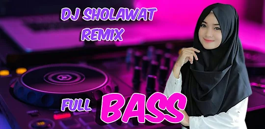 DJ Sholawat mp3 remix