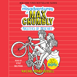 Symbolbild für The Misadventures of Max Crumbly: The Misadventures of Max Crumbly 3