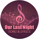 Our Last Night Songs and Lyrics (Mp3) icon