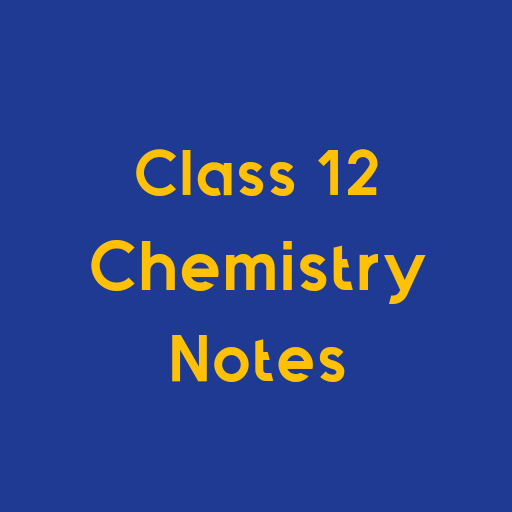 Class 12 Chemistry Notes logo