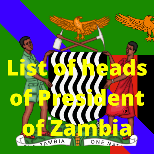 List of heads Zambia president