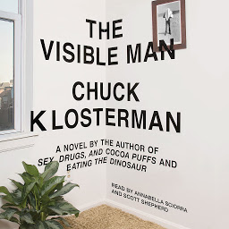 Image de l'icône The Visible Man: A Novel