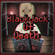 죽음의 블랙잭 : BlackJack Of Death