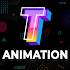 Animated Text Maker, Animated Video Story Maker8.0 (Arm64-v8a) (Unlocked)