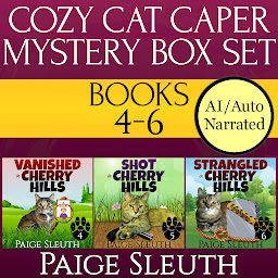 Icon image Cozy Cat Caper Mystery Box Set: Books 4-6: Includes Three Light, Fun, Cat Cozy Mysteries: Vanished, Shot, and Strangled in Cherry Hills