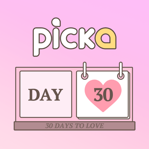 Picka : 30 Days To Love