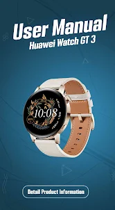 Huawei GT 3 Watch App Guide