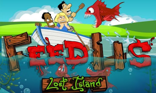 Feed Us – Lost Island For PC installation