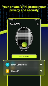 Tennis VPN