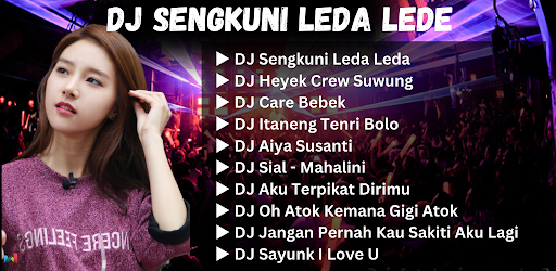 Android application DJ Sengkuni Leda Lede Offline screenshort