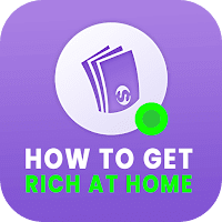 How to get rich at home