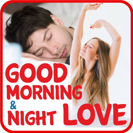 Good Morning and Good Night fo