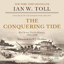 Icon image The Conquering Tide: War in the Pacific Islands, 1942-1944