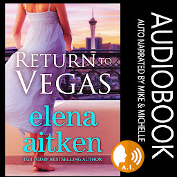 「Return to Vegas: A Second Chance Marriage in Trouble Romance」のアイコン画像