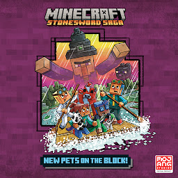 Icon image New Pets on the Block! (Minecraft Stonesword Saga #3)