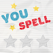 YouSpell - Practice your own s - Androidアプリ
