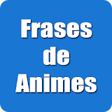 Frases de Animes Prontas icon