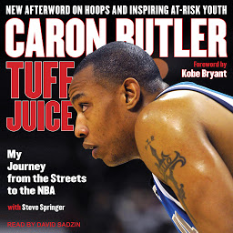Imagen de icono Tuff Juice: My Journey from the Streets to the NBA