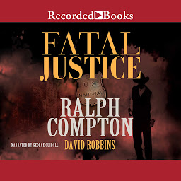 Icon image Ralph Compton Fatal Justice