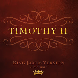 Symbolbild für Book of II Timothy: King James Version Audio Bible
