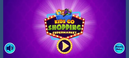Kids Go Shopping Supermarket