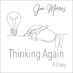 Symbolbild für Thinking Again: A Diary