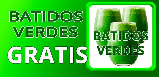 Batidos Verdes