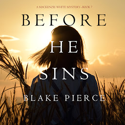 「Before He Sins (A Mackenzie White Mystery—Book 7)」圖示圖片