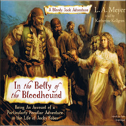 Icon image In The Belly Of The Bloodhound: A Bloody Jack Adventure