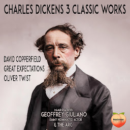 Icon image Charles Dickens 3 Classic Works: David Copperfield Great Expectations Oliver Twist