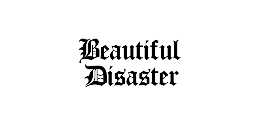 Beautiful Disaster