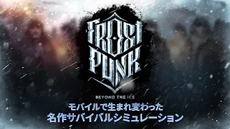 Game screenshot フロストパンク：ビヨンド ザ アイス mod apk