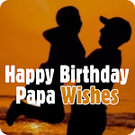 Cover Image of Download happy birthday papa wishes  APK