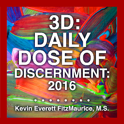 Icon image 3D: Daily Dose of Discernment: 2016