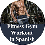 Gym Workout Spanish ( Gimnasio ejercicio español )