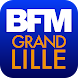 BFM Grand Lille - news & météo