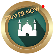 Prayer Now | Azan Prayer Time & Muslim Azkar