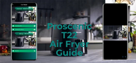 Proscenic T22 Air Fryer-Guide - Apps on Google Play