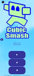 Cubic Smash