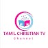 Tamil Christian Tv Channels