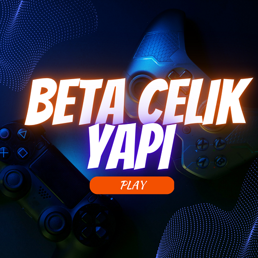 Beta Çelik Game