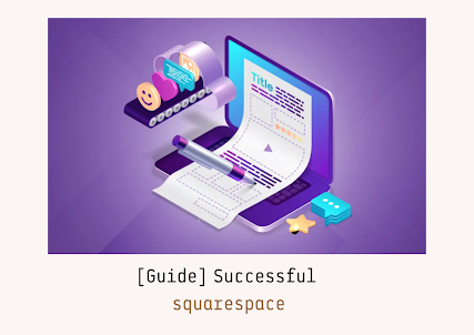Squarespace Blog guide