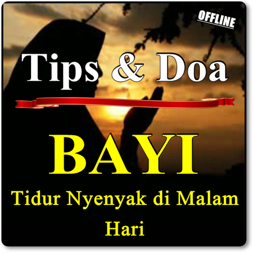 TIPS DAN DOA AGAR BAYI TIDUR N