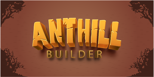 Anthill Screen 2
