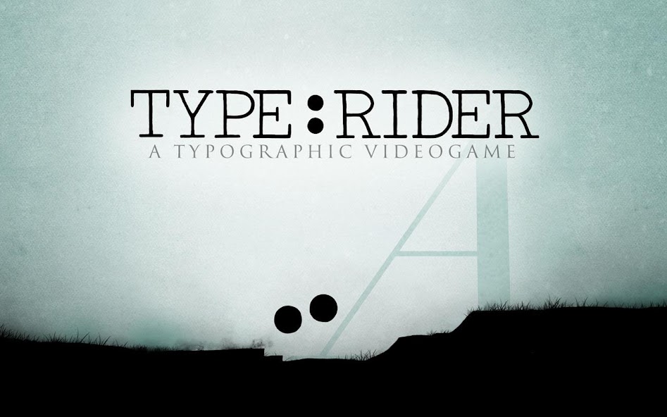 Type:Rider 1.0 APK + Mod (Unlimited money) for Android
