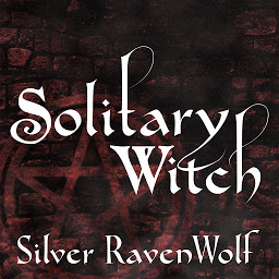 Icon image Solitary Witch: The Ultimate Book of Shadows for the New Generation
