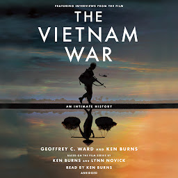 Icon image The Vietnam War: An Intimate History