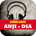 Cover Image of Download Lirik Lagu Anji Dia Full Album  APK
