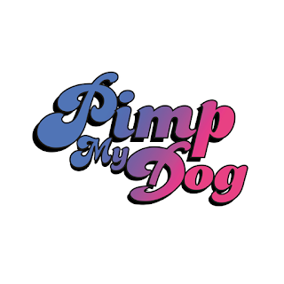 Pimp My Dog